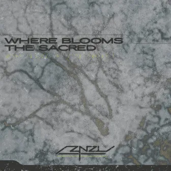 Where Blooms the Sacred by Znzl