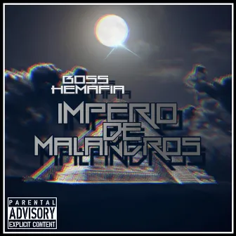 Imperio De Malandros by Boss Hemafia