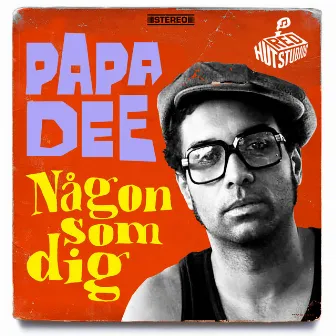 Någon som dig by Papa Dee