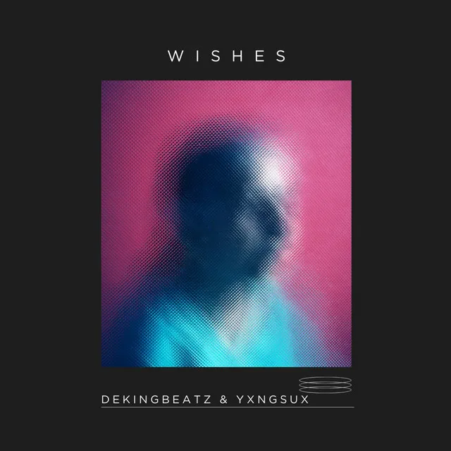 Wishes