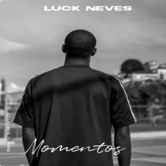 Momentos by Luck Neves