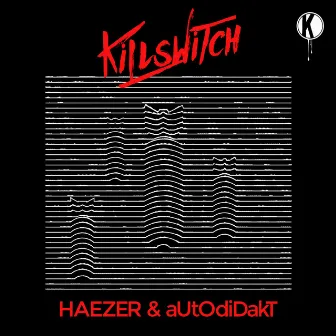 Killswitch by Autodidakt