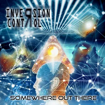 Somewhere Out There by Inversion of Control