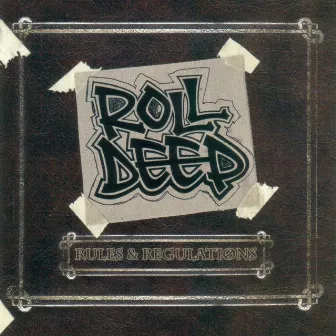 Rules and Regulations, Vol. 1 by Roll Deep