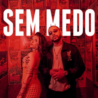 Sem Medo by Jay-Gueto