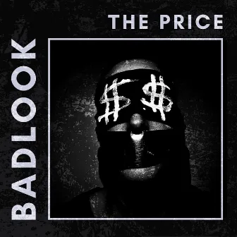 The Price by Badlook