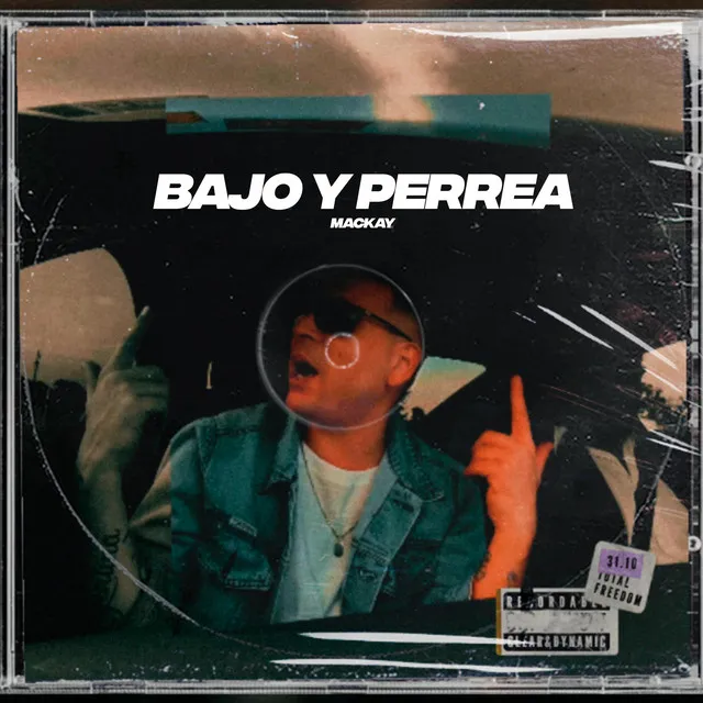 Bajo y perrea