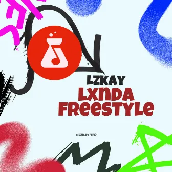 Lxnda Freestyle by LzKay OFICIAL