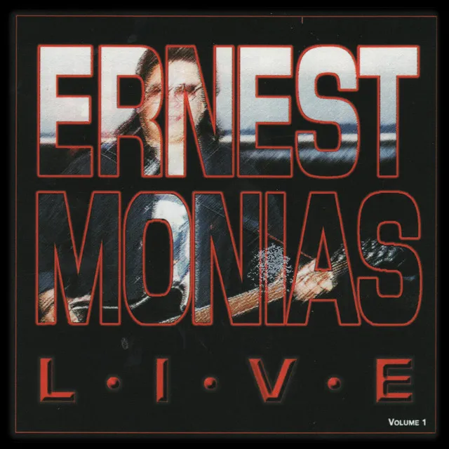 Ernest Monias Live, Vol. 1