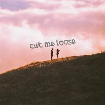 cut me loose by TheBoysFeelsToo