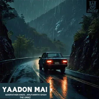 Yaadon Mai by The Unikz