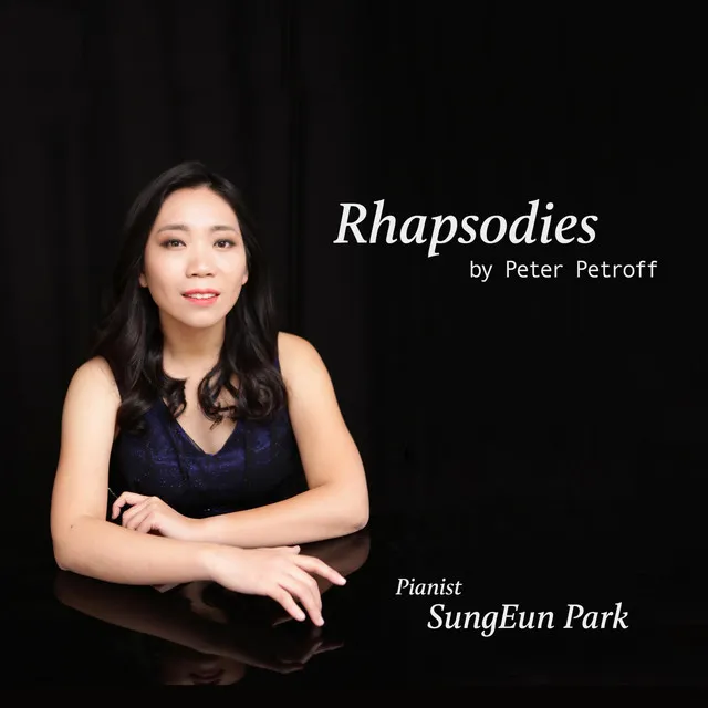 Peter Petroff: Rhapsodies