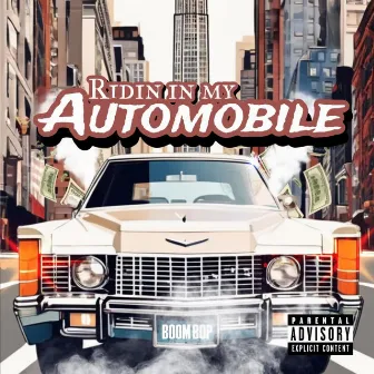 Ridin In My Automobile by ROC ZOE