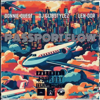 Passport Flow by DJ GlibStylez