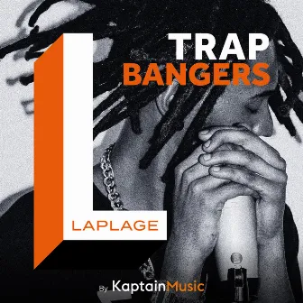 Trap Bangers by Félix Toujas