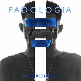 Fadologia by Neuronêgo