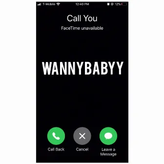 Call You by Wannybabyy