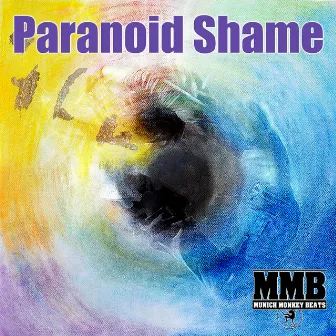 Paranoid Shame by Timmy D