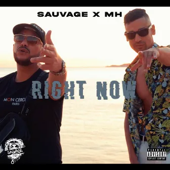 Right Now by SAUVAGE