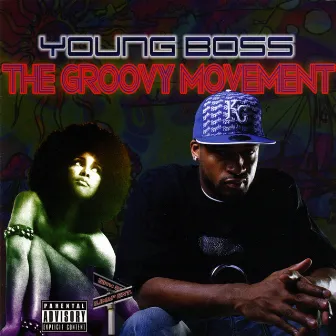 The Groovy Movement by Young Boss