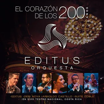 El Corazón de Los 200 Años (En Vivo) by Editus Orquesta