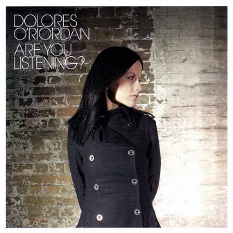 Are You Listening? by Dolores O'Riordan