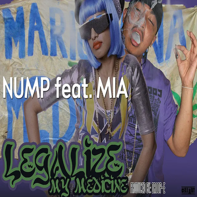 Legalize My Medicine (feat. M.I.A.)