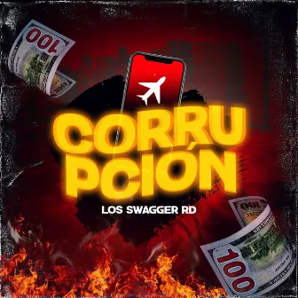 Corrupcion by Los Swagger Rd