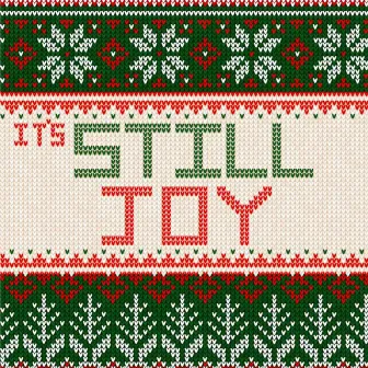 It's Still Joy by Jahrell Amani