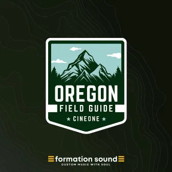 Oregon Field Guide by Formation Sound