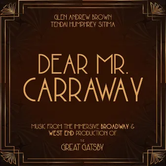 Dear Mr. Carraway by Tendai Humphrey Sitima