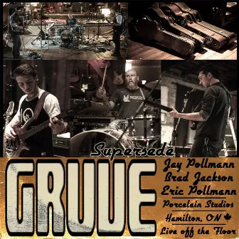 Supersede by Gruve