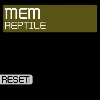 Reptile by Mem