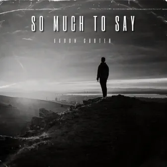 So Much To Say by Aaron Carter