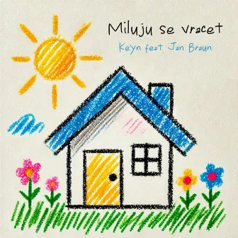 Miluju se vracet by Keyn