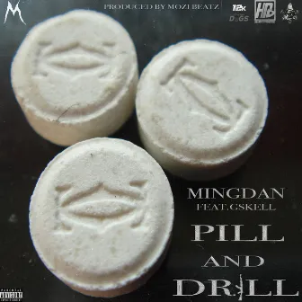 Pill And Drill by N2S Records