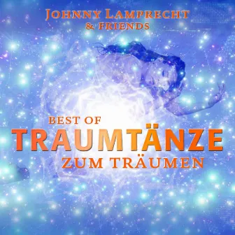 Traumtänze - Best of - Zum Träumen by Thijs van Leer