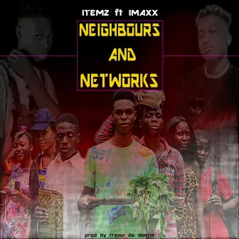 Neighbours and Networks (Original Motion Picture Soundtrack) by Imaxx