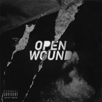 Open Wound by Precinct Phantom