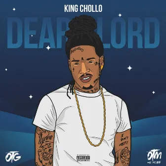 Dear God by King Chollo