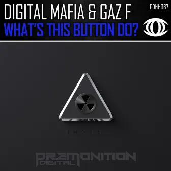 What's This Button Do by Gaz F