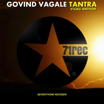 Tantra Vizag Anthem by Govind Vagale