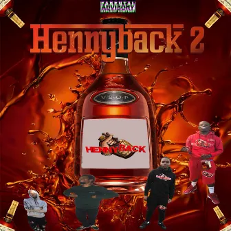 Hennyback 2 by Thee Original KP