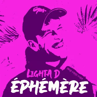 Ephémère by Lighta D