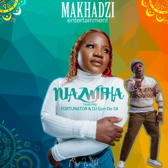 Niazwifha (feat. Fortunator & DJ Gun Do SA) by Makhadzi Entertainment