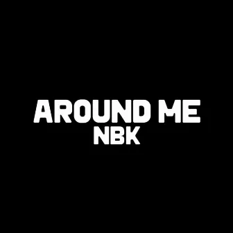 AROUND ME by NBK