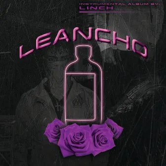 LEANCHO by Linch