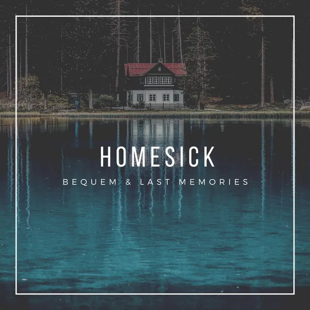 Homesick