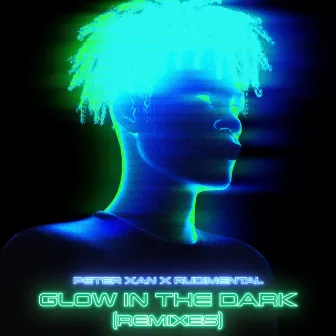 Glow in the Dark (feat. Rudimental) [Remixes] by Peter Xan