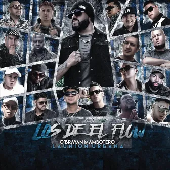 Los de el Flow by O'brayan Mambotero